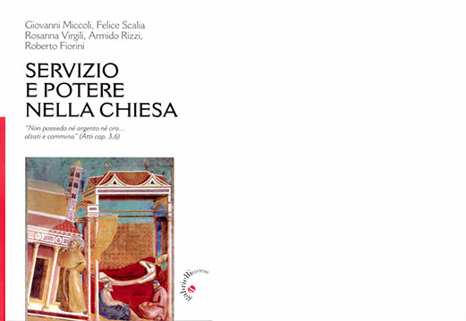n° 101-102 2013   Servizio e potere nella Chiesa